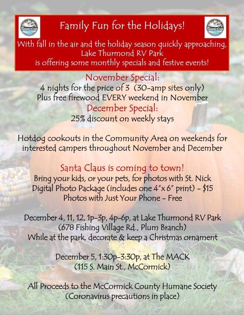 Family Fun for the Holidays!
With fall in the air and the holiday season quickly approaching, Lake Thurmond RV Park is offering some monthly specials and festive events!